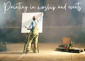 Painting Prophetically. Training day (9.30-5.30) -15th February 2025. Lighthouse Cafe, Great Gransden, Cambs.