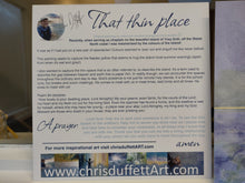 Load image into Gallery viewer, That Thin Place