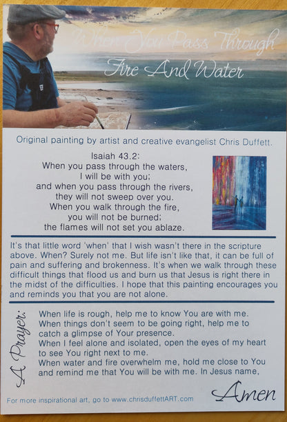 When you pass through fire and water