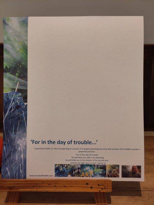 For In The Day Of Trouble- Psalm 27, A4 signed print FREE POSTAGE